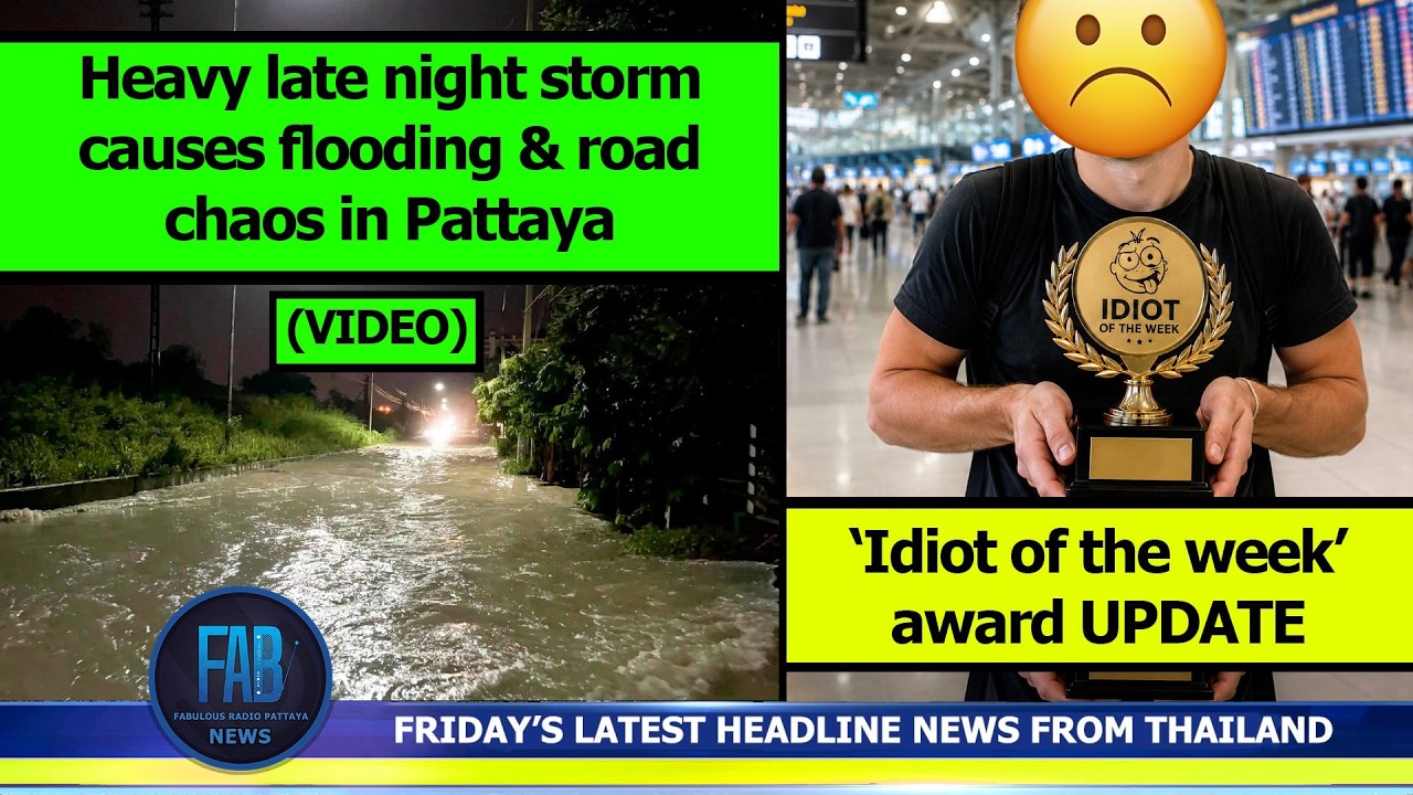 VERY LATEST NEWS FROM THAILAND in English (24 July 2026) from Fabulous Radio Pattaya