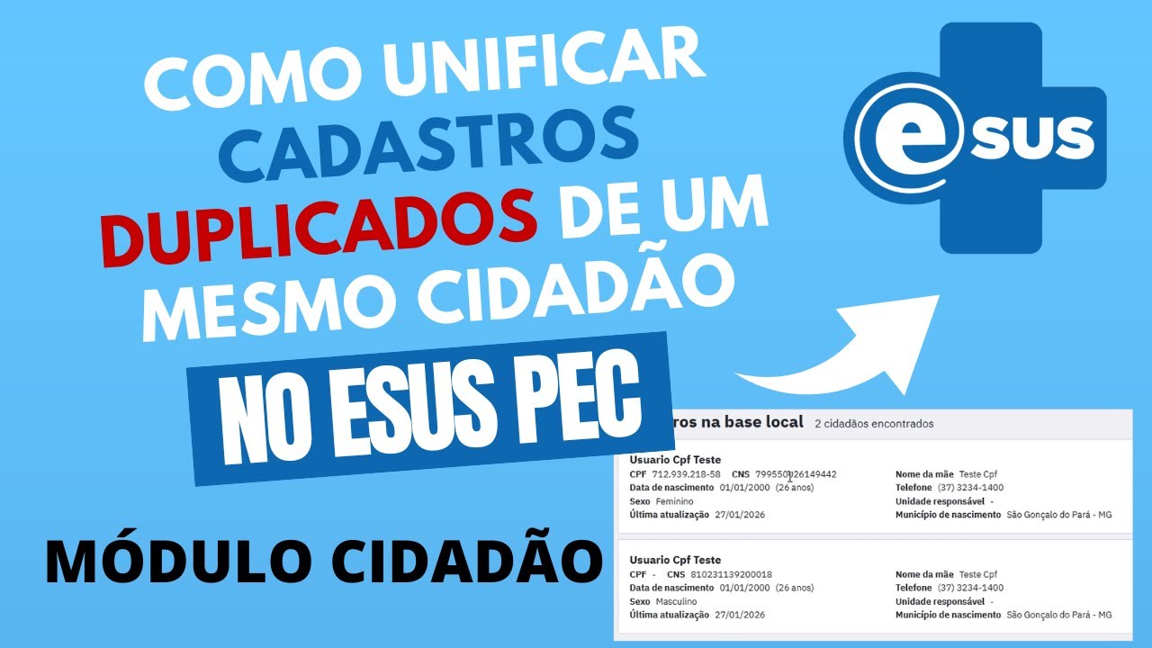COMO UNIFICAR CADASTROS DUPLICADOS DA ABA CIDADÃO - ESUS PEC