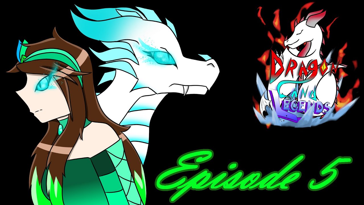 Dragon Land Legends || Episode 5 