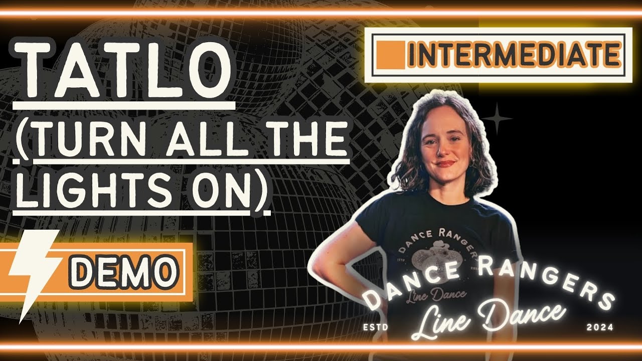 TatLO (Turn all the Lights On) | Line Dance Demo