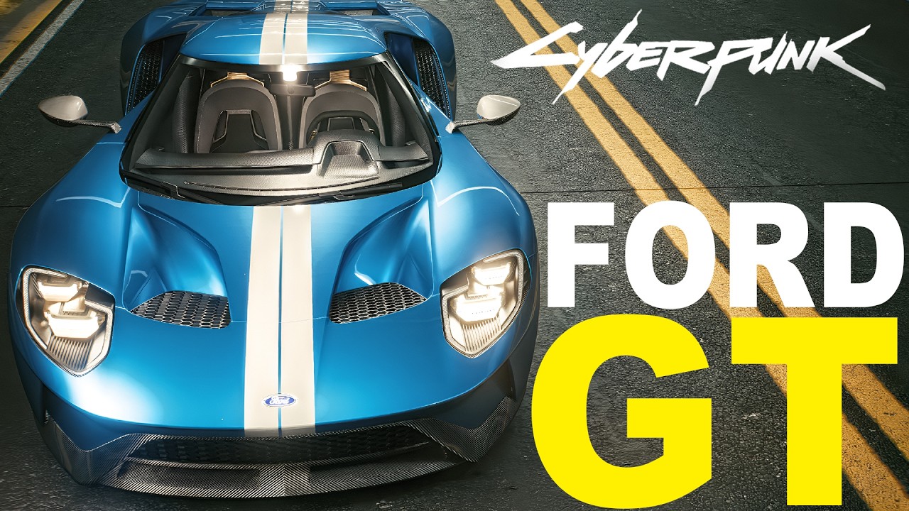 Cyberpunk 2077 | Ford GT