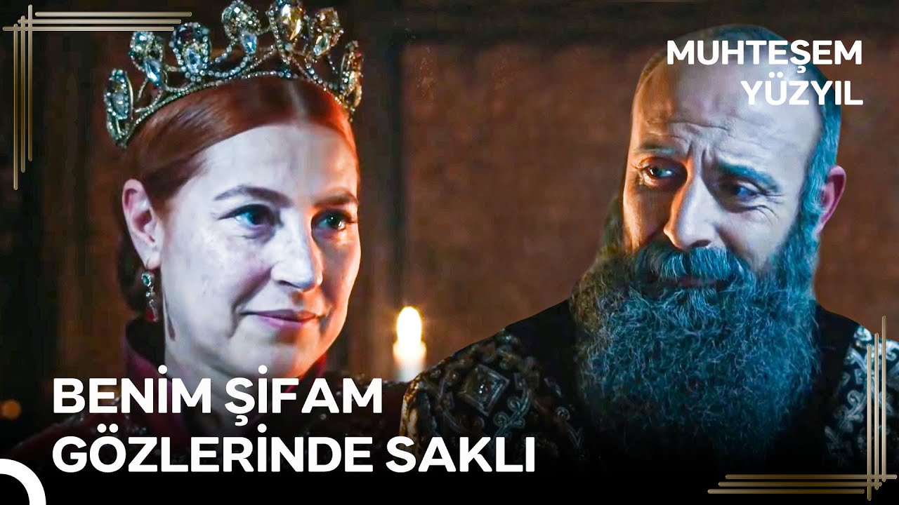 Benim Dermanım Sensin Süleyman'ım - Sultan Olma Yolunda #176 | Muhteşem Yüzyıl