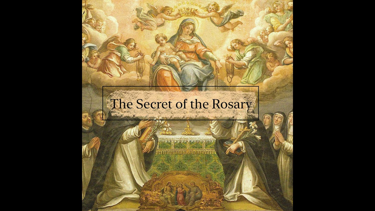 Secret of the Rosary  [FULL AUDIOBOOK] St Louis de Monfort 1710