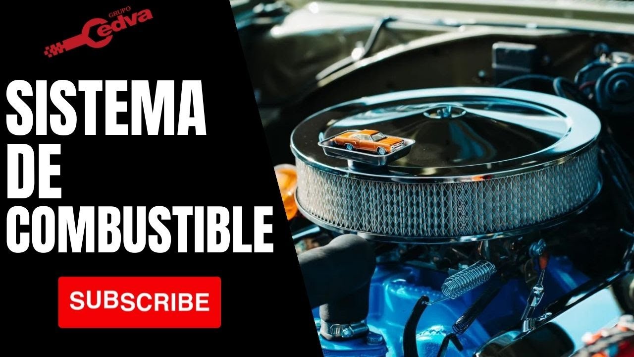Sistema de Combustible
