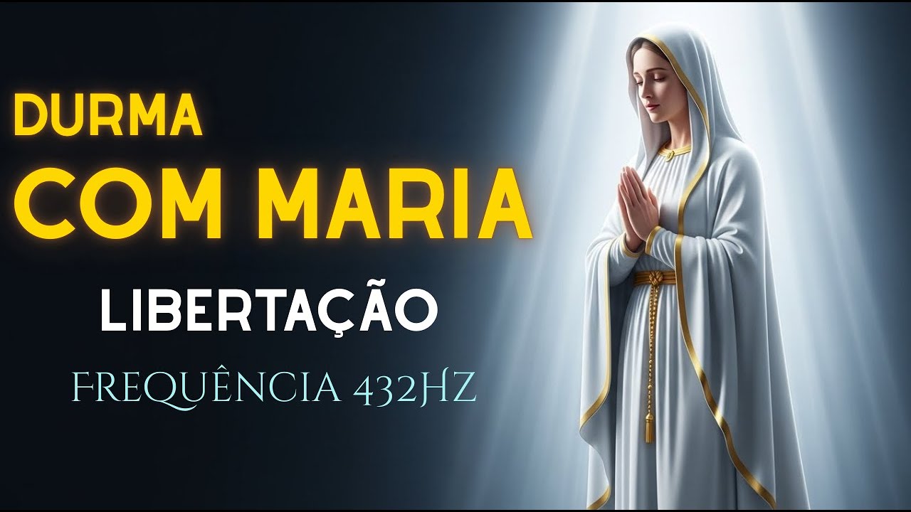 Frequência de Cura 432Hz | Oração da Noite de Sexta-feira | Dormir com Maria | 1/2/2026