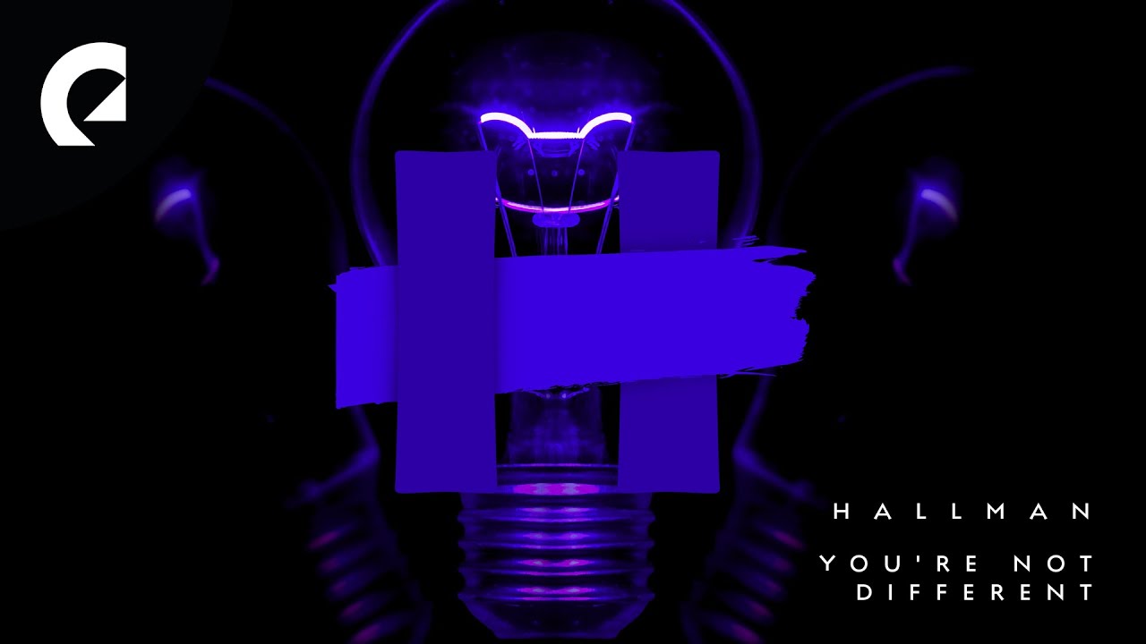 Hallman - You're Not Different