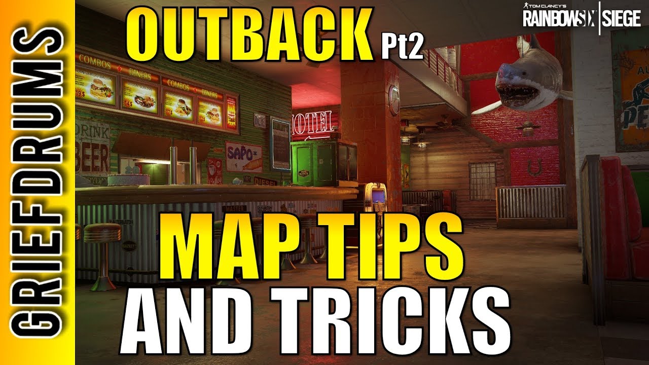 Outback Advanced Map Tips and Tricks 2: Rainbow Six Siege