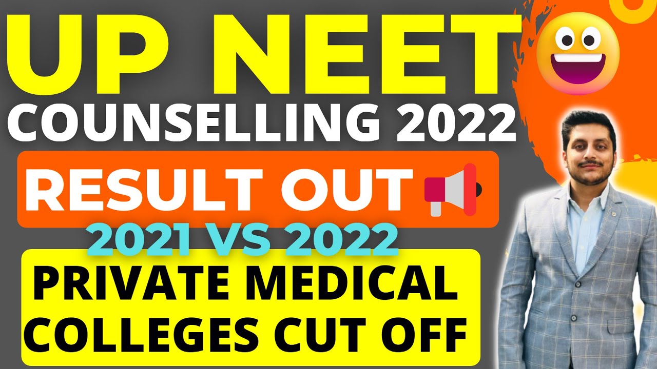 UP NEET Counselling 2022 | 📢 Round 1 Result Out | Private Medical Colleges Cut Off | Very Low | MBBS