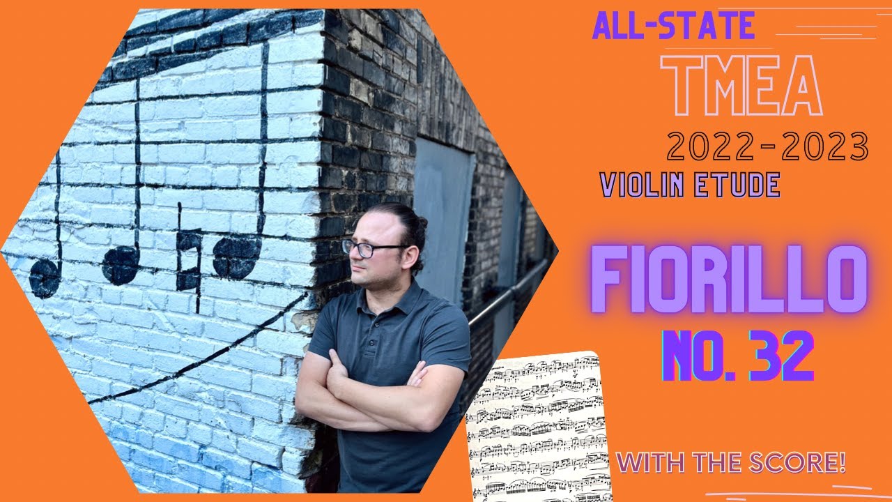 TMEA All State 2022-2023 Violin Etude: Fiorillo No. 32