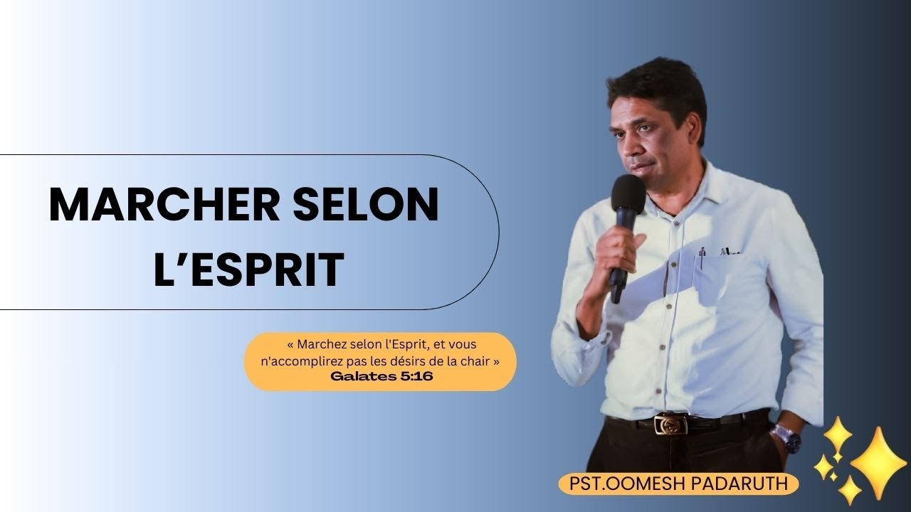 “MARCHER SELON L’ESPRIT