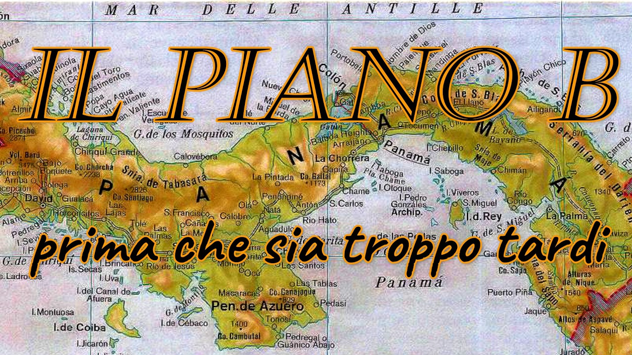 IL PIANO B ...prima che sia troppo tardi...