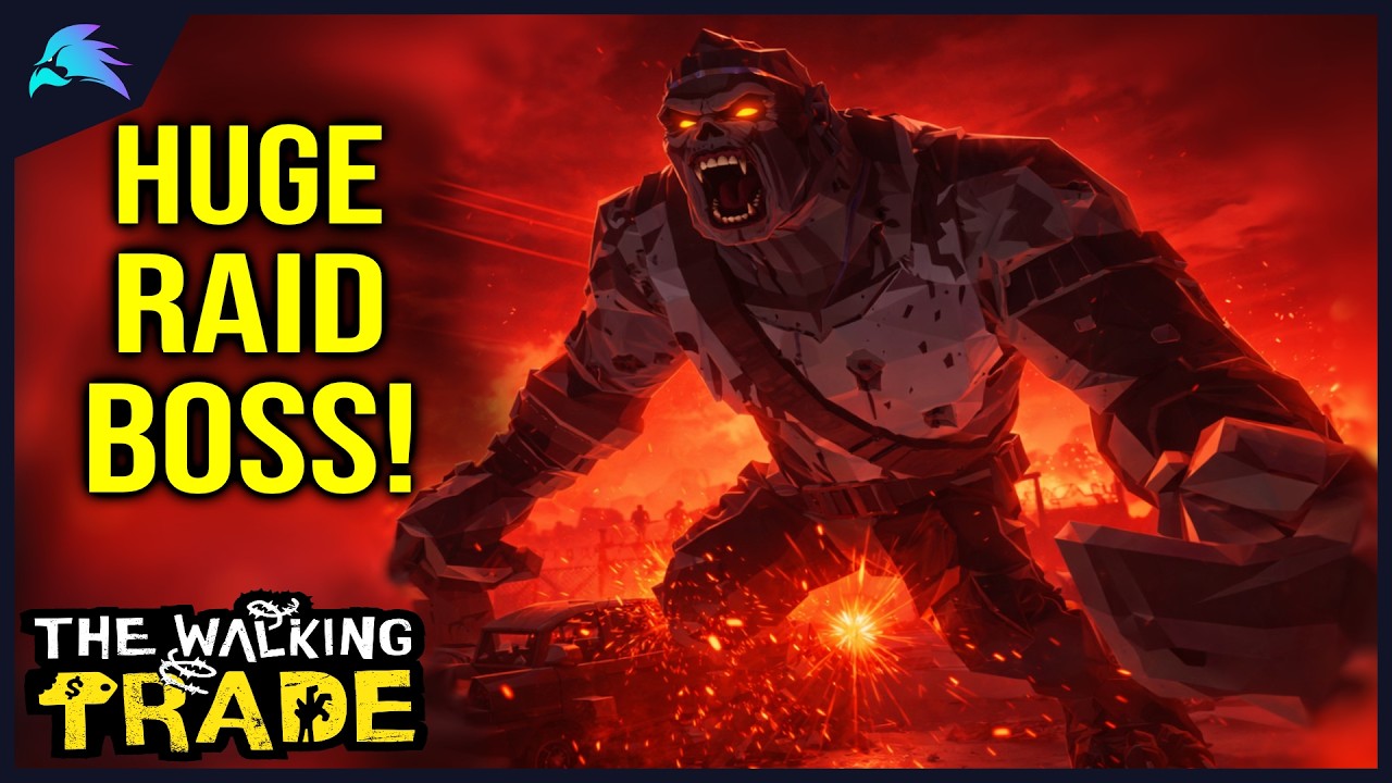 Can We Survive This MASSIVE Raid Boss? | The Walking Trade!