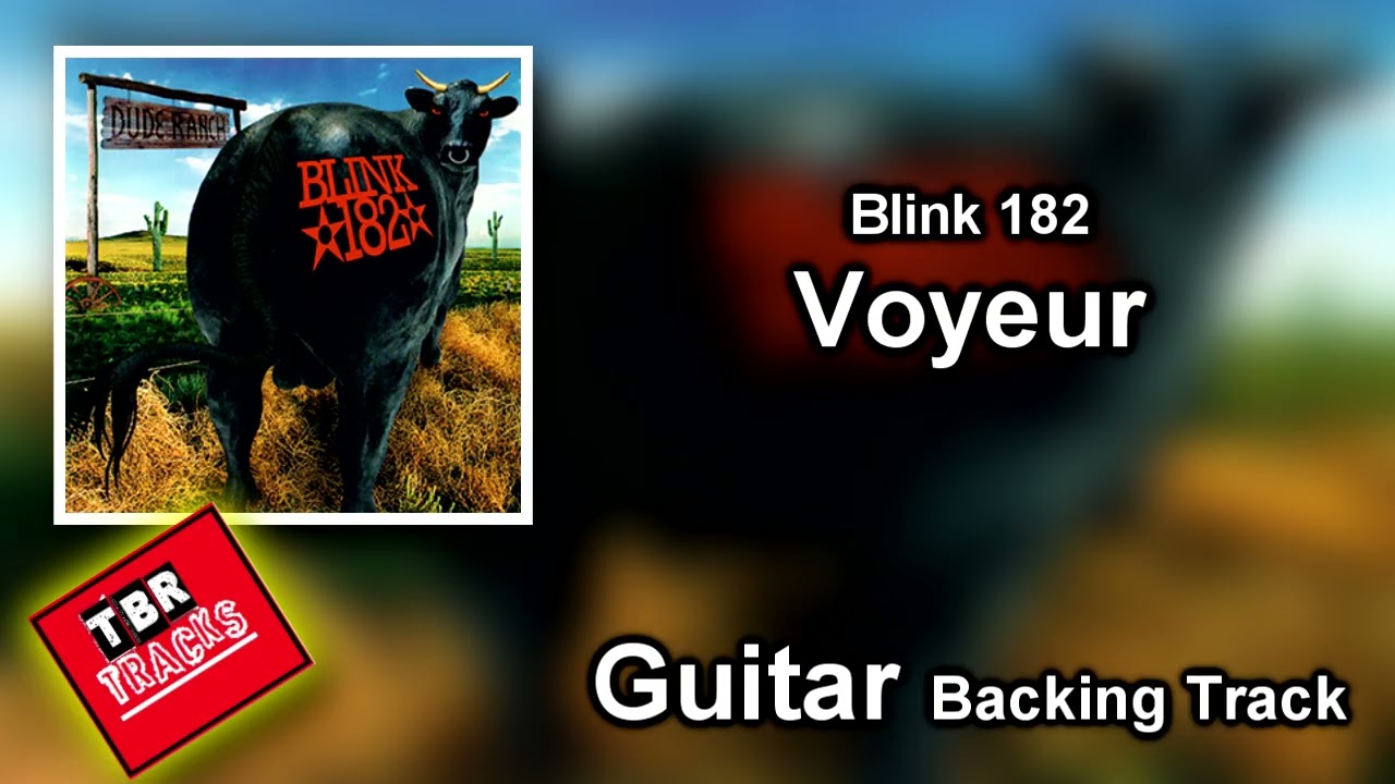 Blink 182 - Voyeur - Guitar Backing Track With Vocals ( Drum + Bass  + Vocal  Track )