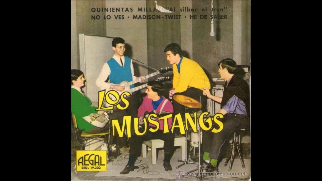 LOS MUSTANG    -  (9 canciones de los 60's en español)