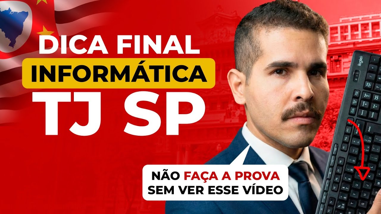 Resumo Turbo Informática TJSP – Revisão de Véspera
