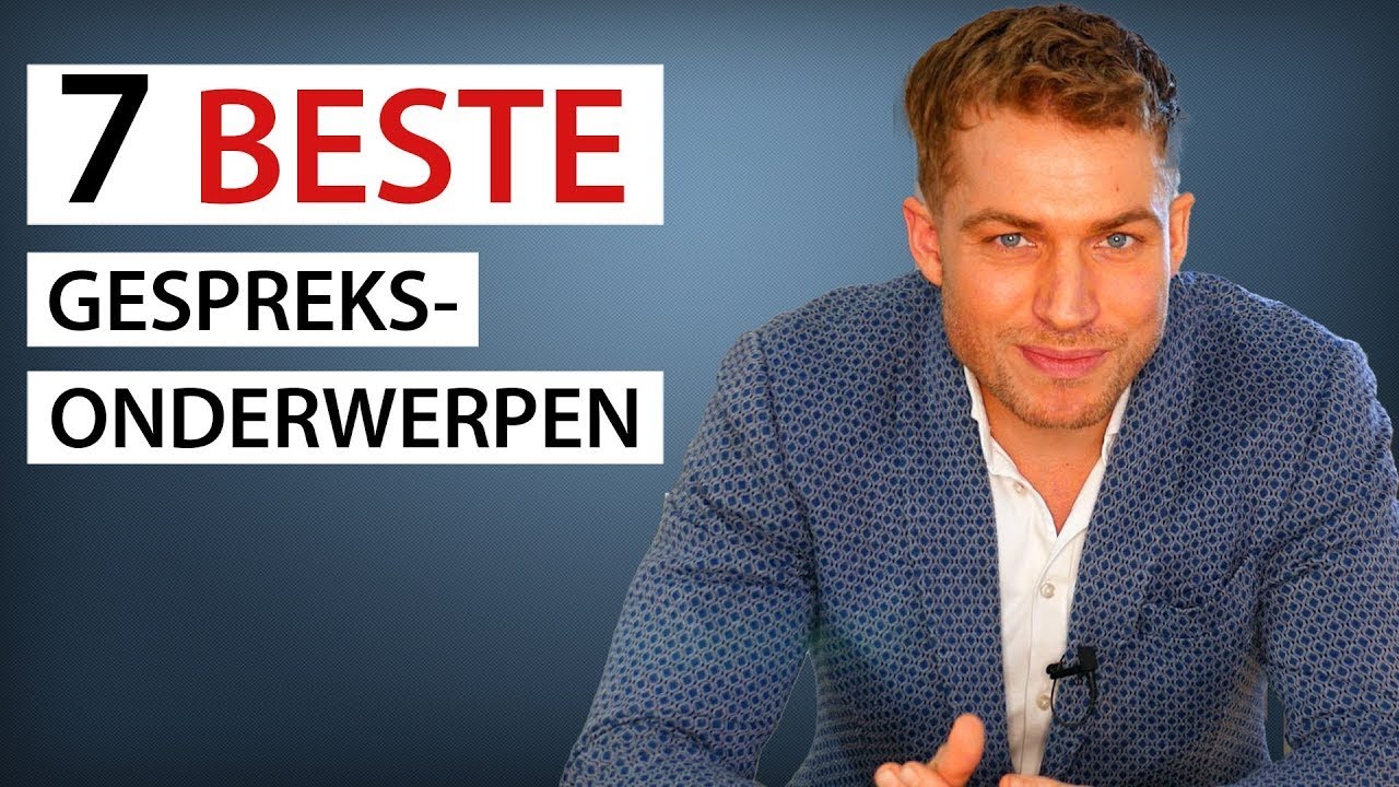 7 Gespreksonderwerpen Die Altijd Werken