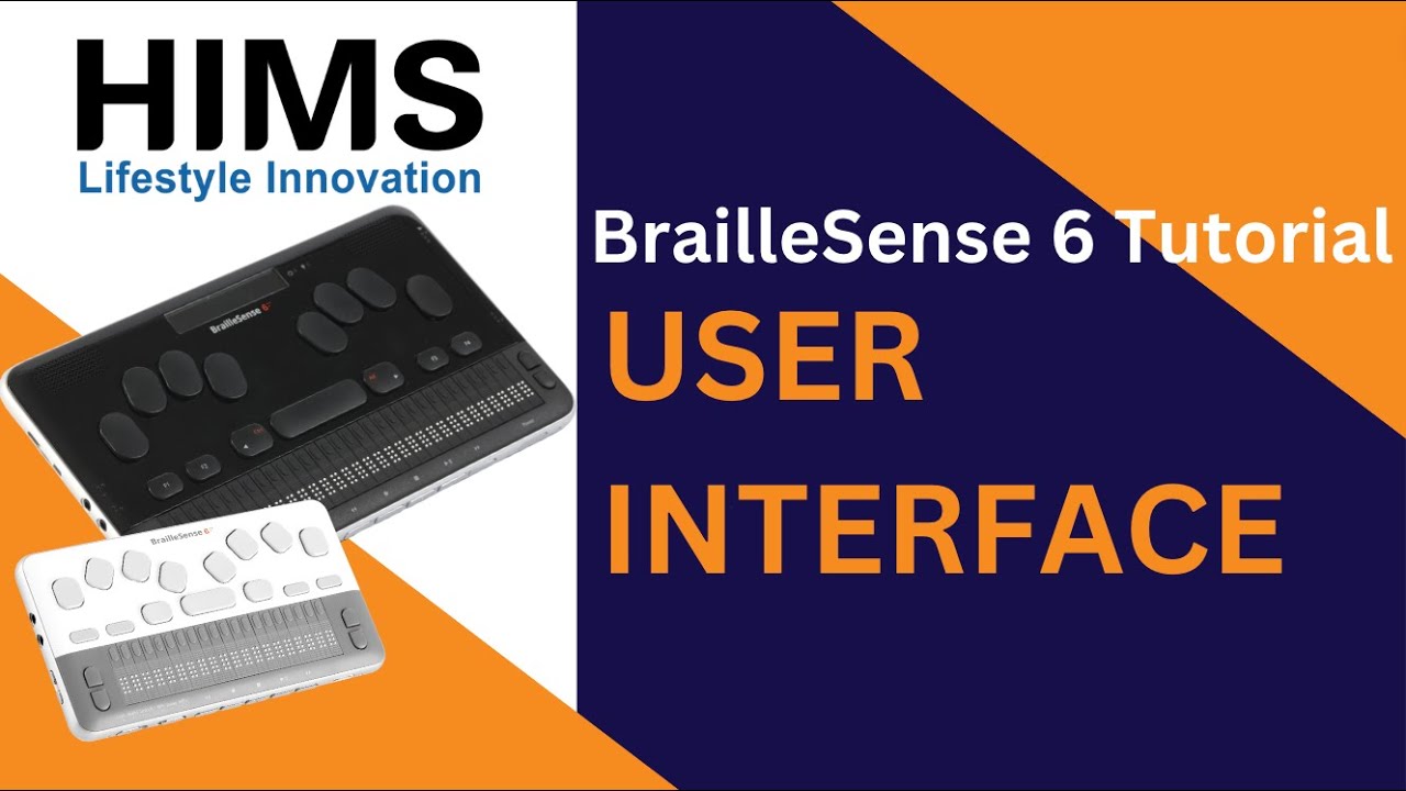 BrailleSense 6 - User Interface