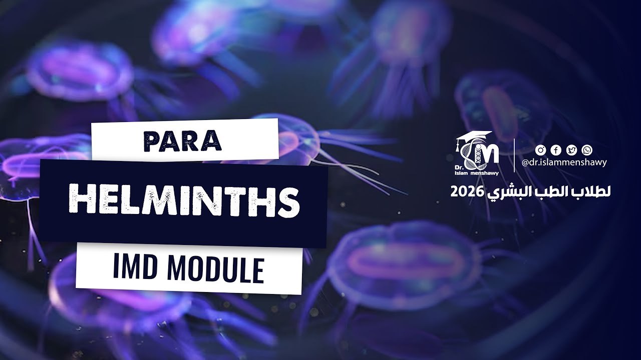 1- Helminths  I  Parasitology IMD Module  I  NUB 2026