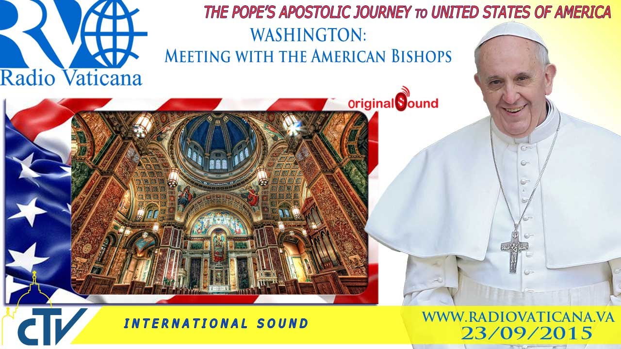 Pope Francis in the USA- Meeting with the American Bishops