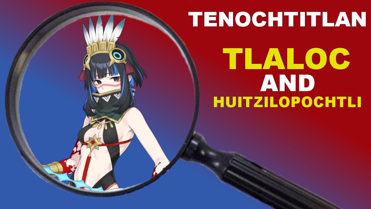 How Accurate is FGO's Tenochtitlan?