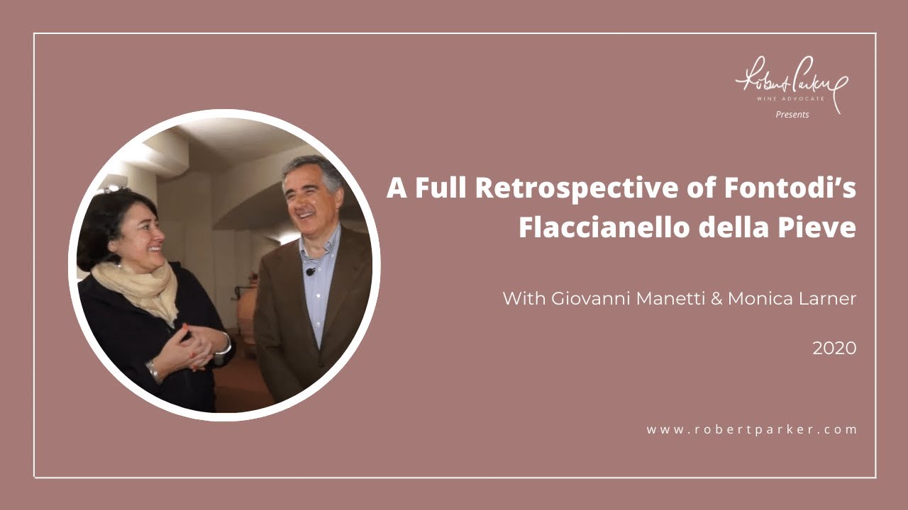 A Full Retrospective of Fontodi’s Flaccianello della Pieve with Giovanni Manetti & Monica Larner