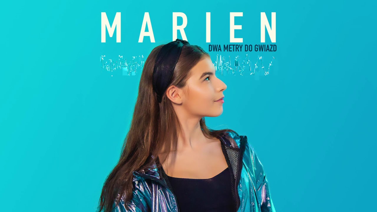 MARIEN - Dwa Metry Do Gwiazd (Official Audio)