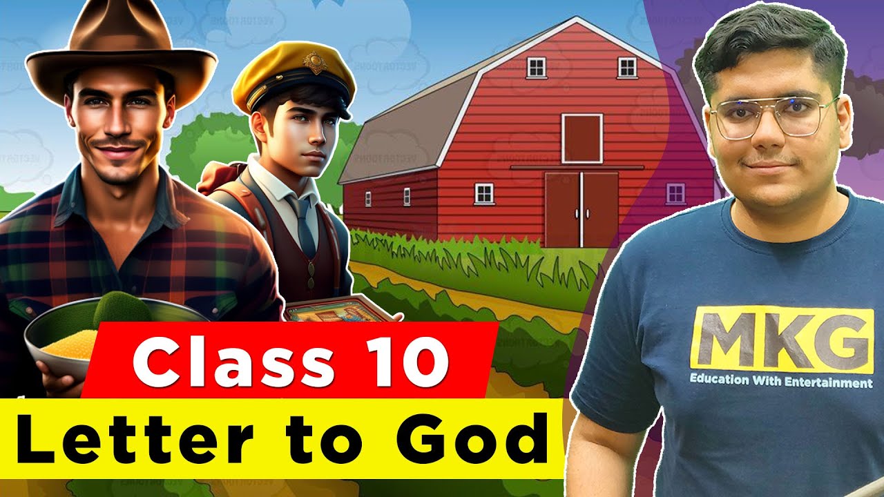 A letter to God - Class 10 english - Summary in Hindi - Full chapter explaination