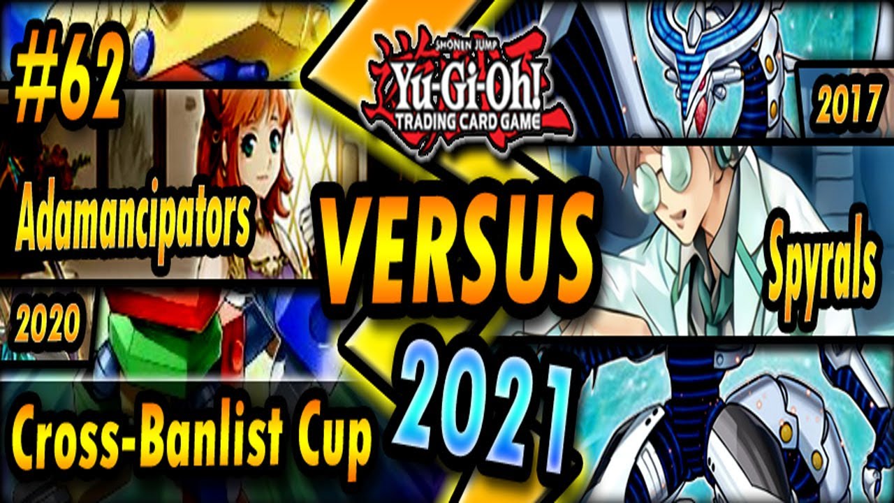 Adamancipators (2020) vs. Spyrals (2017) | Cross-Banlist Cup 2021