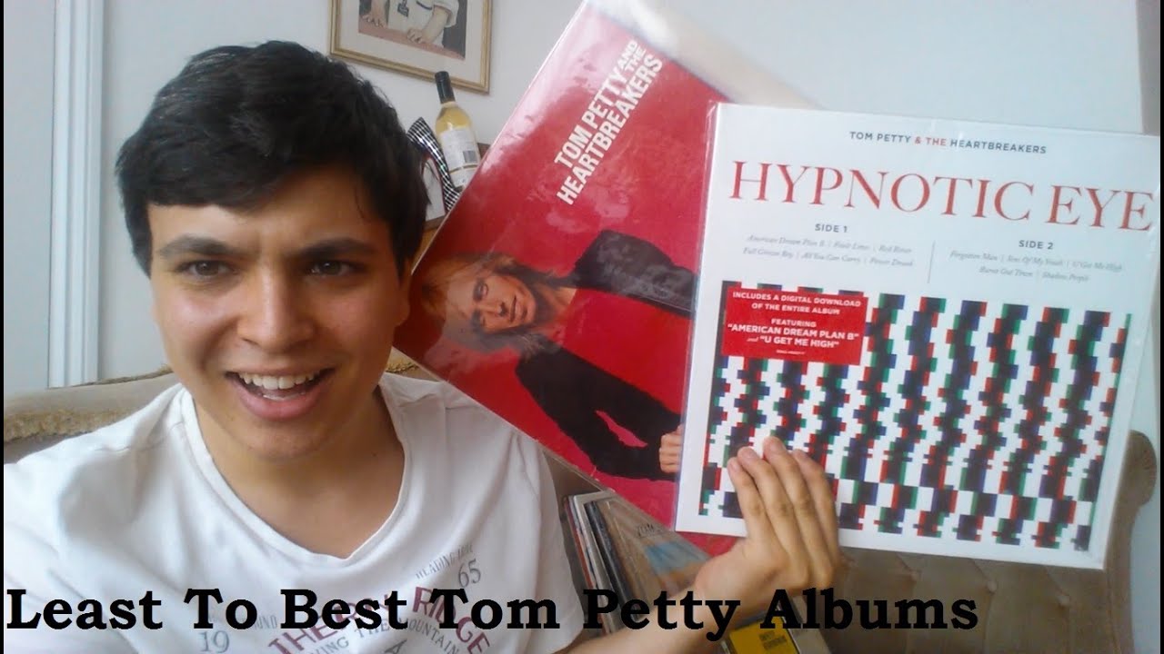 Least To Best Tom Petty Albums