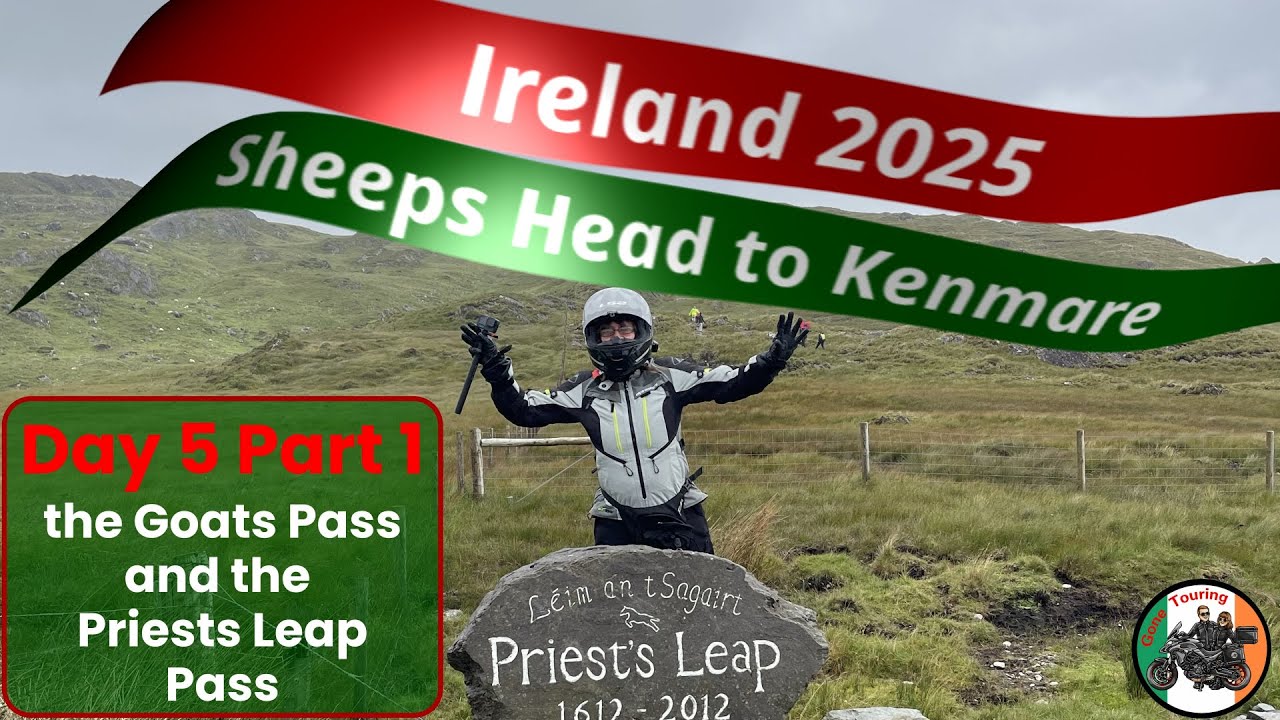 🏍 Day 5 Ep 1 Sheeps Head and the Priests Leap Pass via the Goats Path by Motorbike  🏍