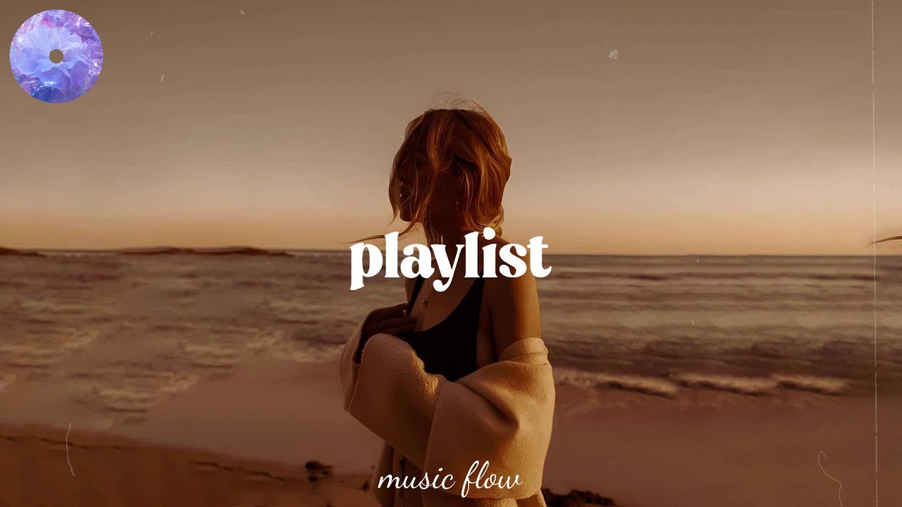 Just Bones ♫ Sad songs playlist for broken hearts