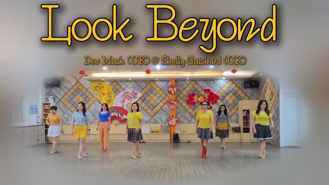 LOOK BEYOND - Line Dance ( Dee Musk (UK) & Shelly Guichard (UK) )