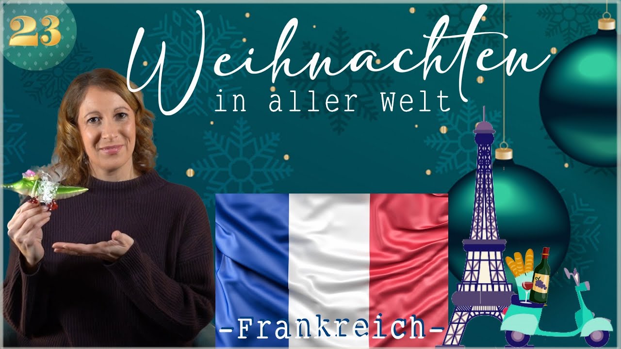 Adventskalender Tür #23 Frankreich - Wie andere Länder Weihnachten feiern! Für Erwachsene + Kinder
