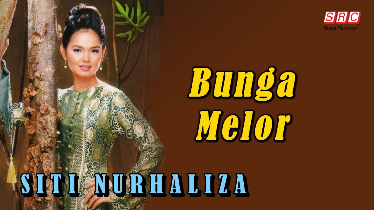 SITI NURHALIZA - Bunga Melor (Official Lyric Video)