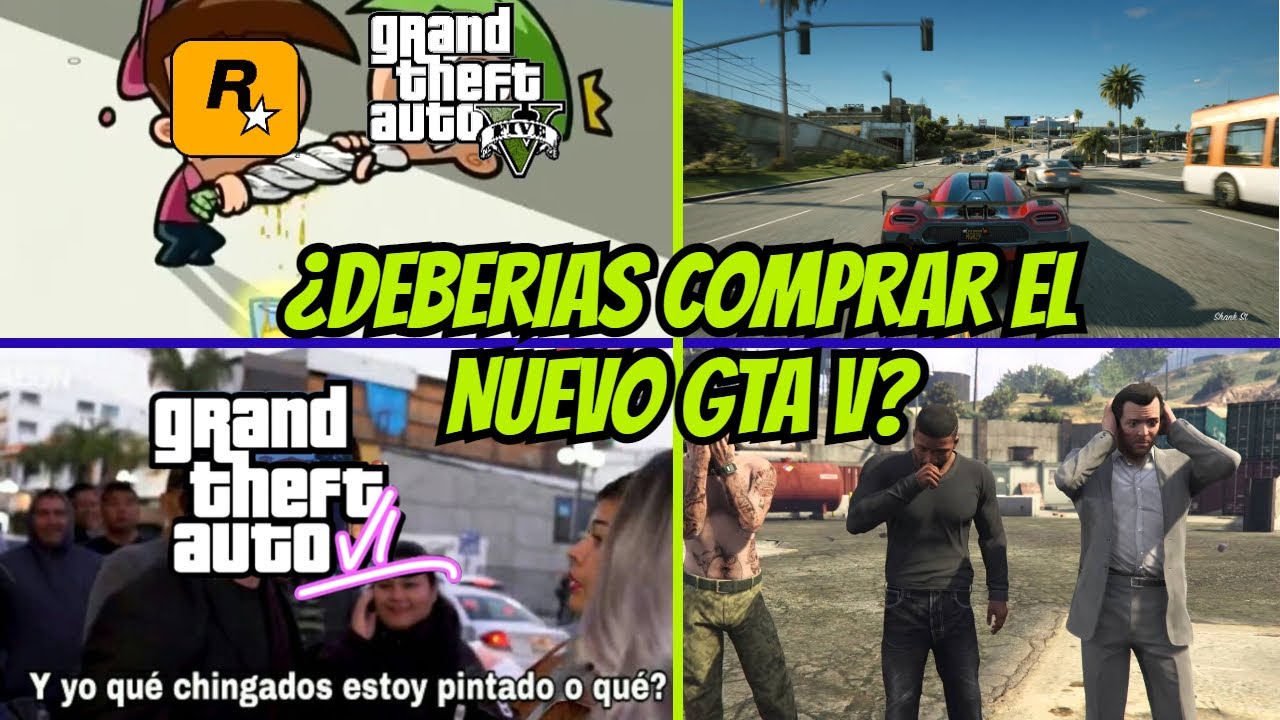 ¿DEBERIAMOS COMPRAR EL NUEVO GTA V PARA NUEVA GENERACION?