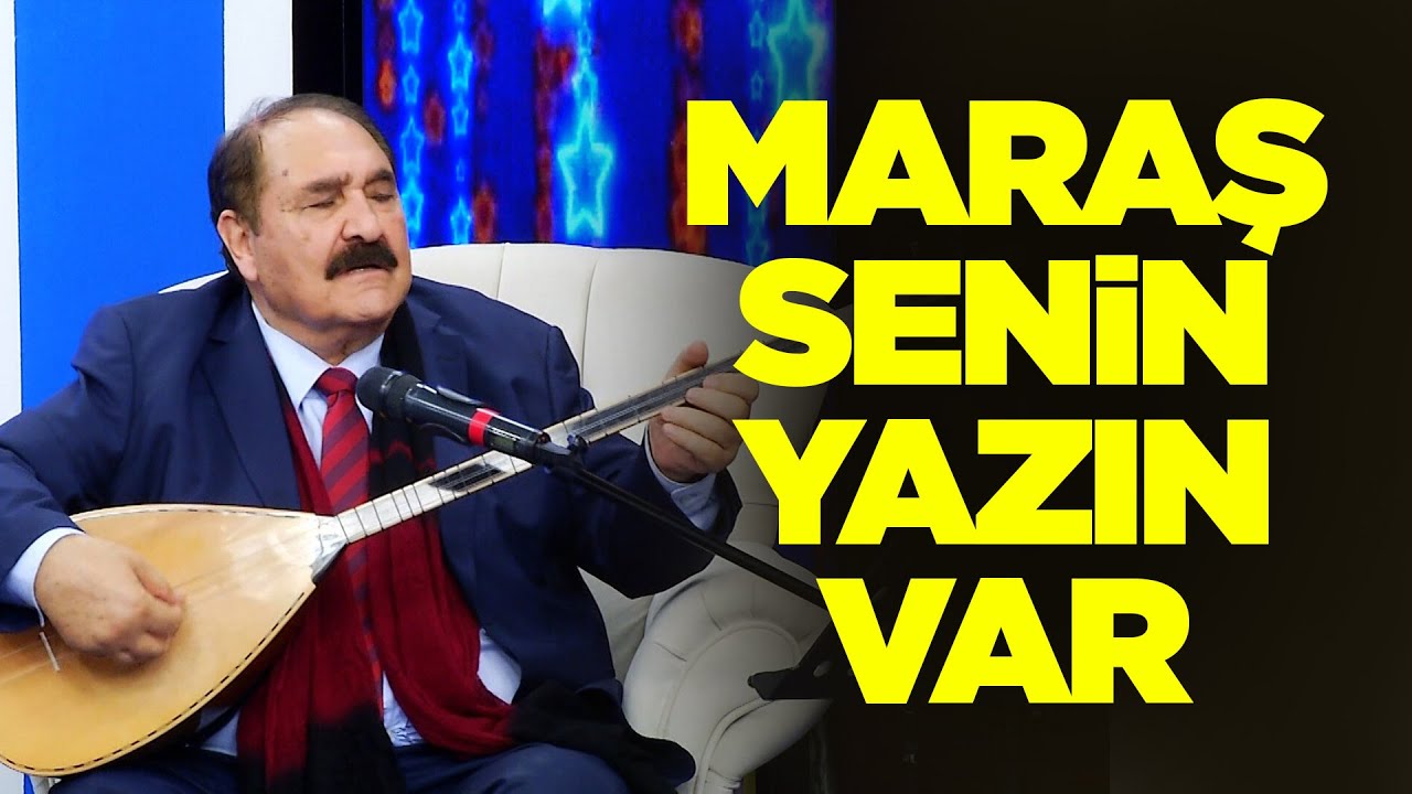 Hilmi Şahballı - Maraş Senin Yazın Var  ✹ Kahramanmaraş Türküleri