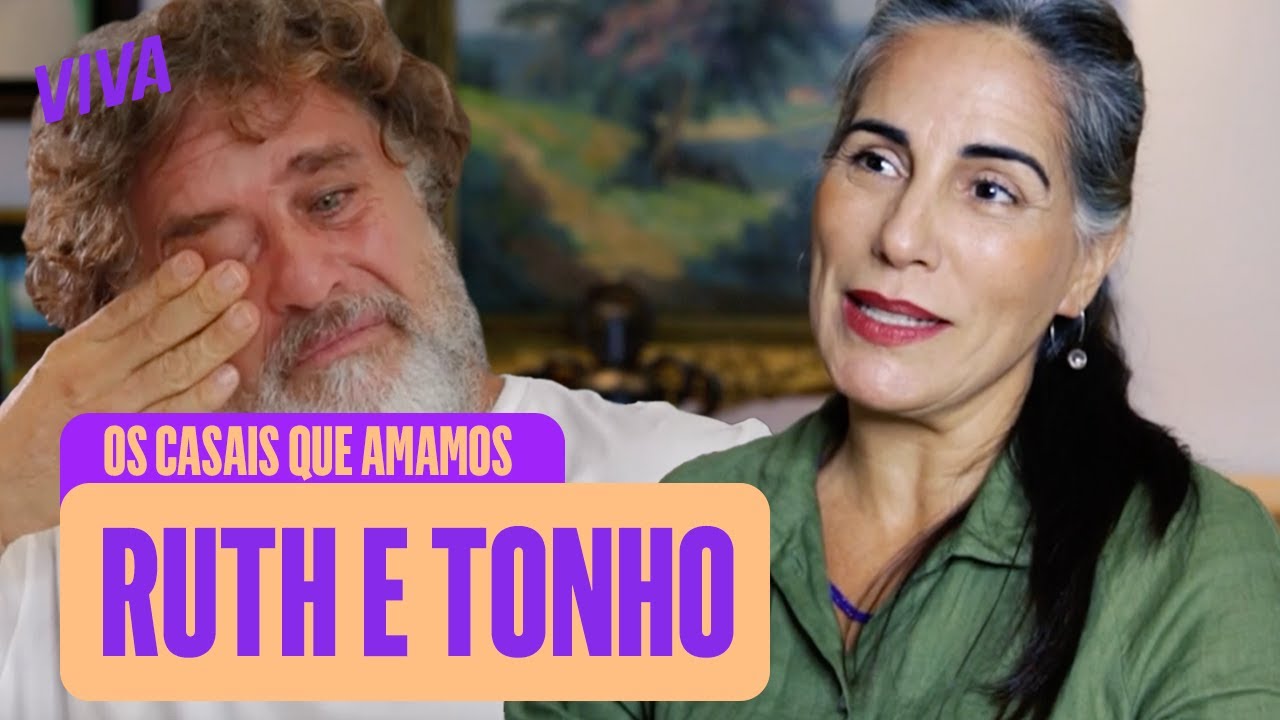 GLORIA PIRES E MARCOS FROTA SE EMOCIONAM AO RELEMBRAREM MULHERES DE AREIA | OS CASAIS QUE AMAMOS