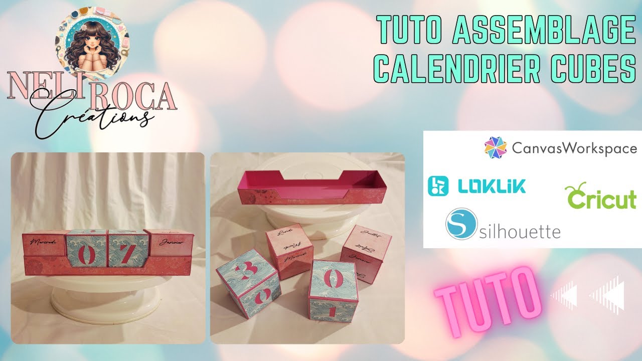 TUTO MONTAGE CALENDRIER PERPETUEL CUBES