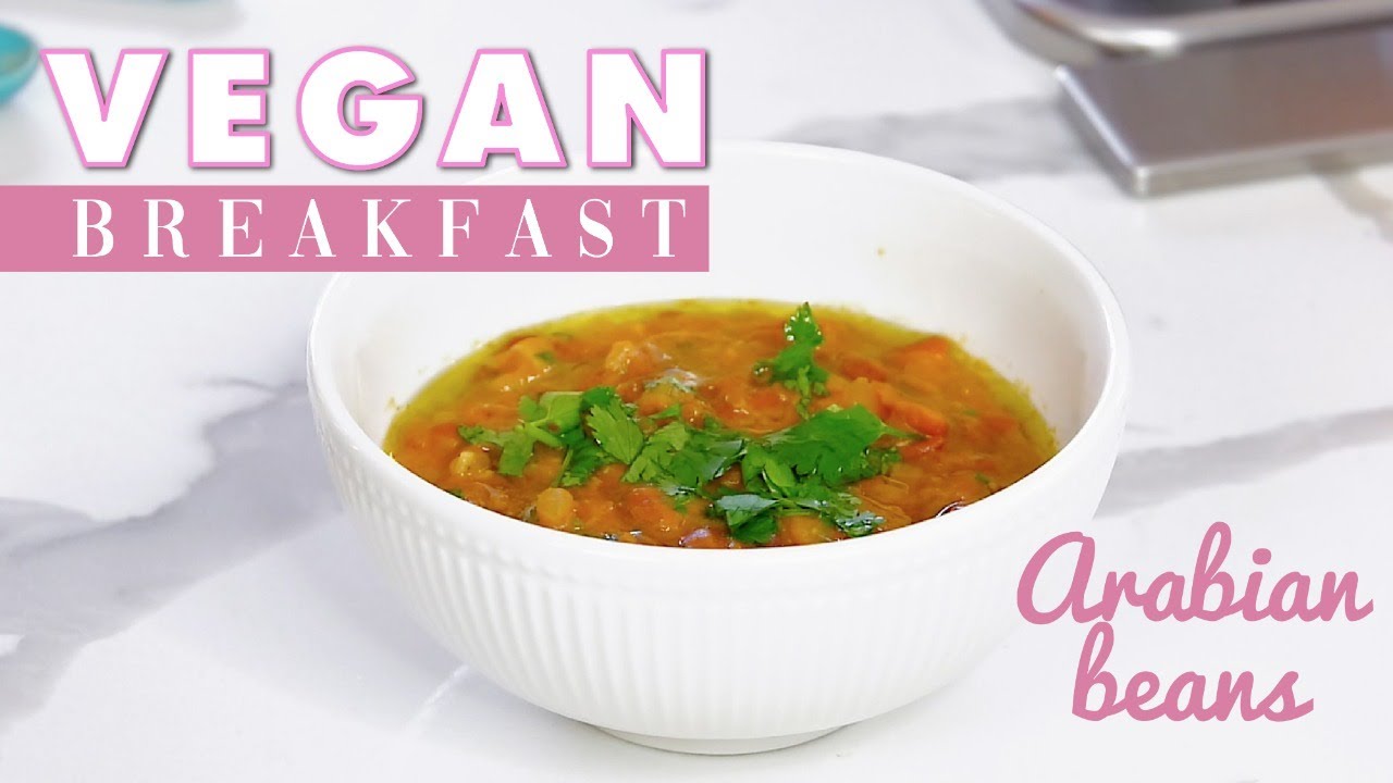 Yemeni Fasolia - Easy Vegan Breakfast Recipe - Arabian Beans - Halal & Healthy