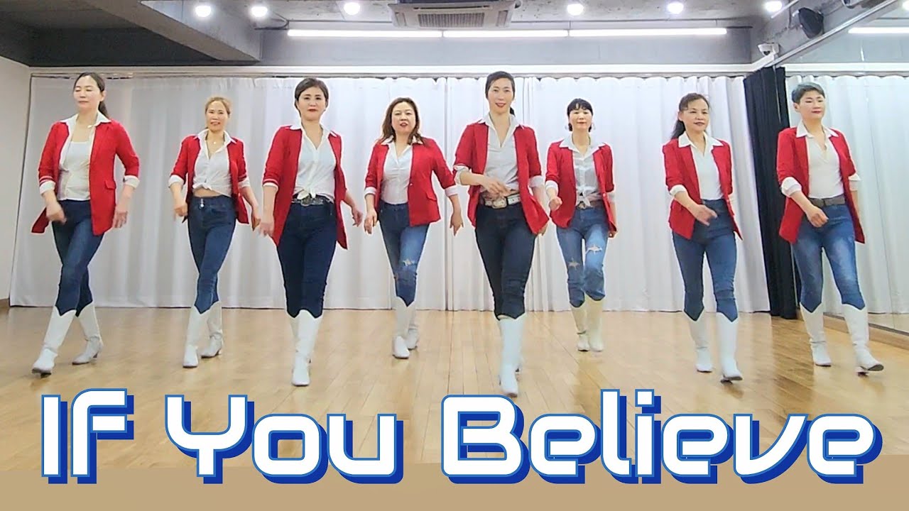 If You Believe LineDance/토요마스터반 신촌 2~4시/ Choreo:Gary O'Reilly/Easy Intermediate 쉬운중급/이프유빌리브 라인댄스