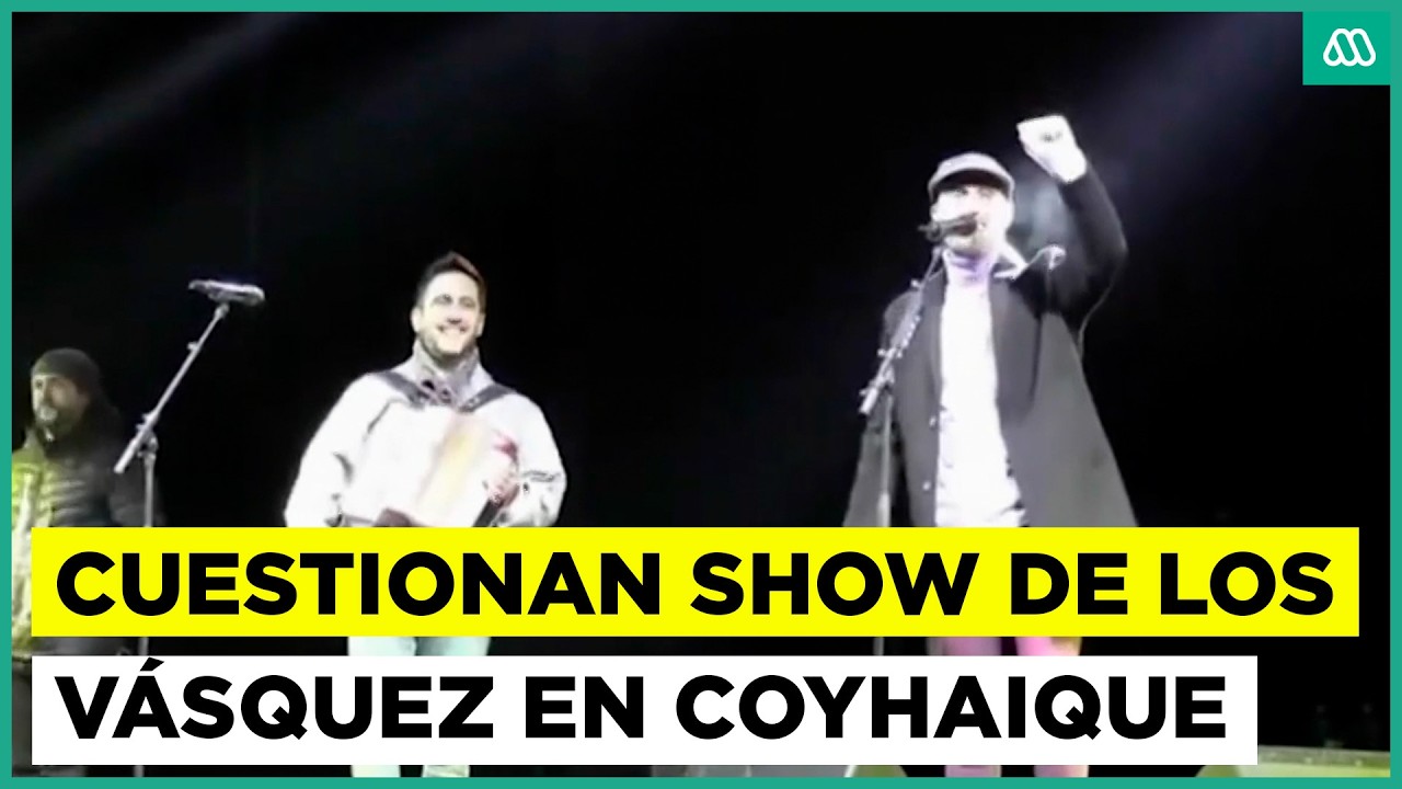 Controversia por evento de Los Vásquez en Coyhaique: hay dudas por la legalidad de la contratación