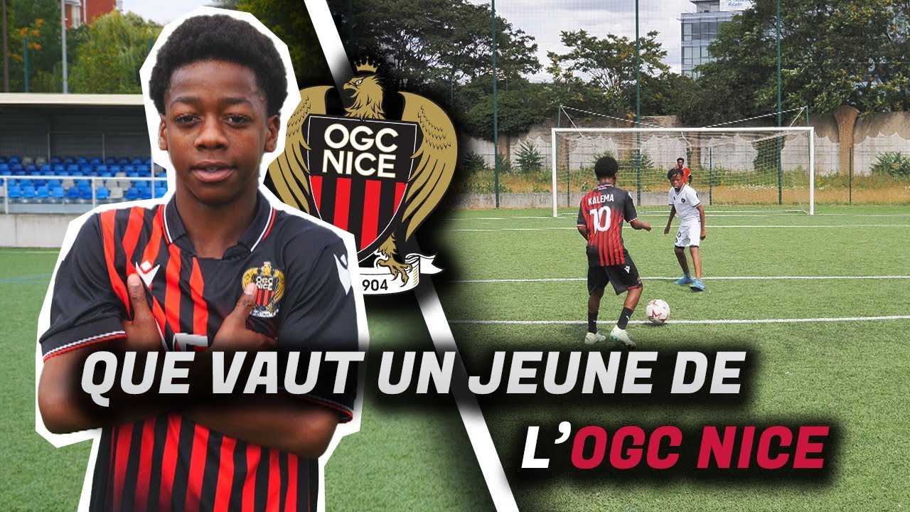 QUE VAUT UN JEUNE DE L'OGC NICE