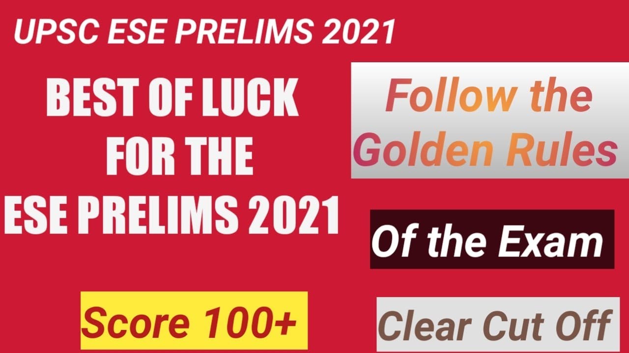 ESE PRELIMS 2021 | BEST WISHES FOR THE EXAM | HOW TO CLEAR CUT OFF IN ESE PRELIMS 2021 | SCORE 100+