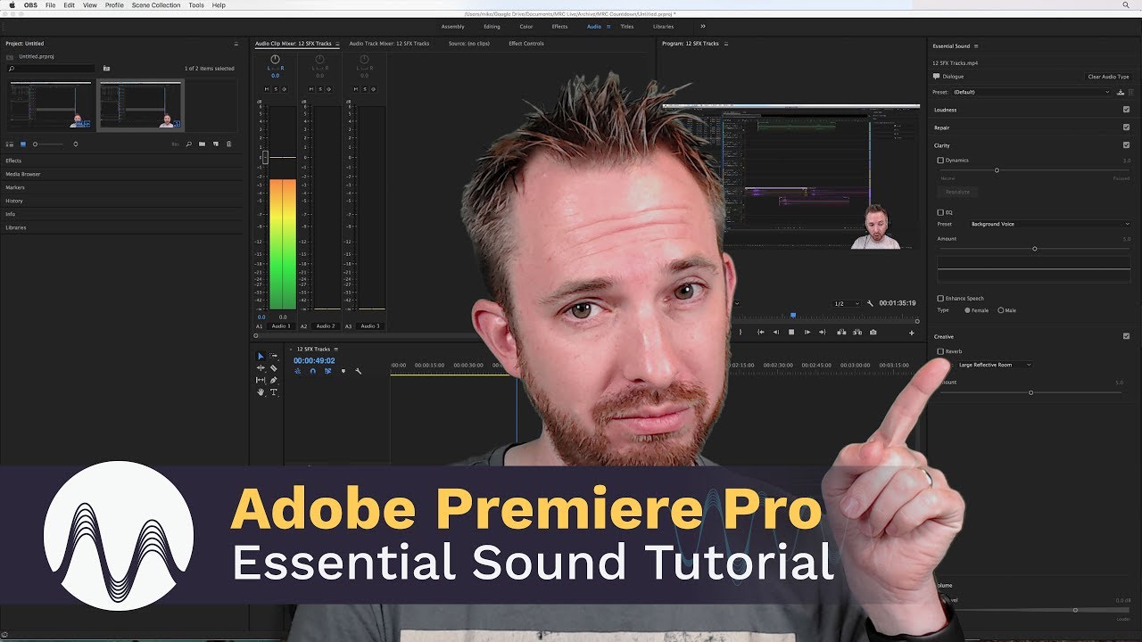 Premiere Pro Essential Sound Tutorial