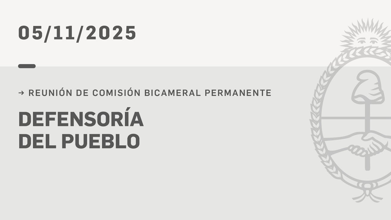 BICAMERAL DEFENSORÍA DEL PUEBLO 05-11-25