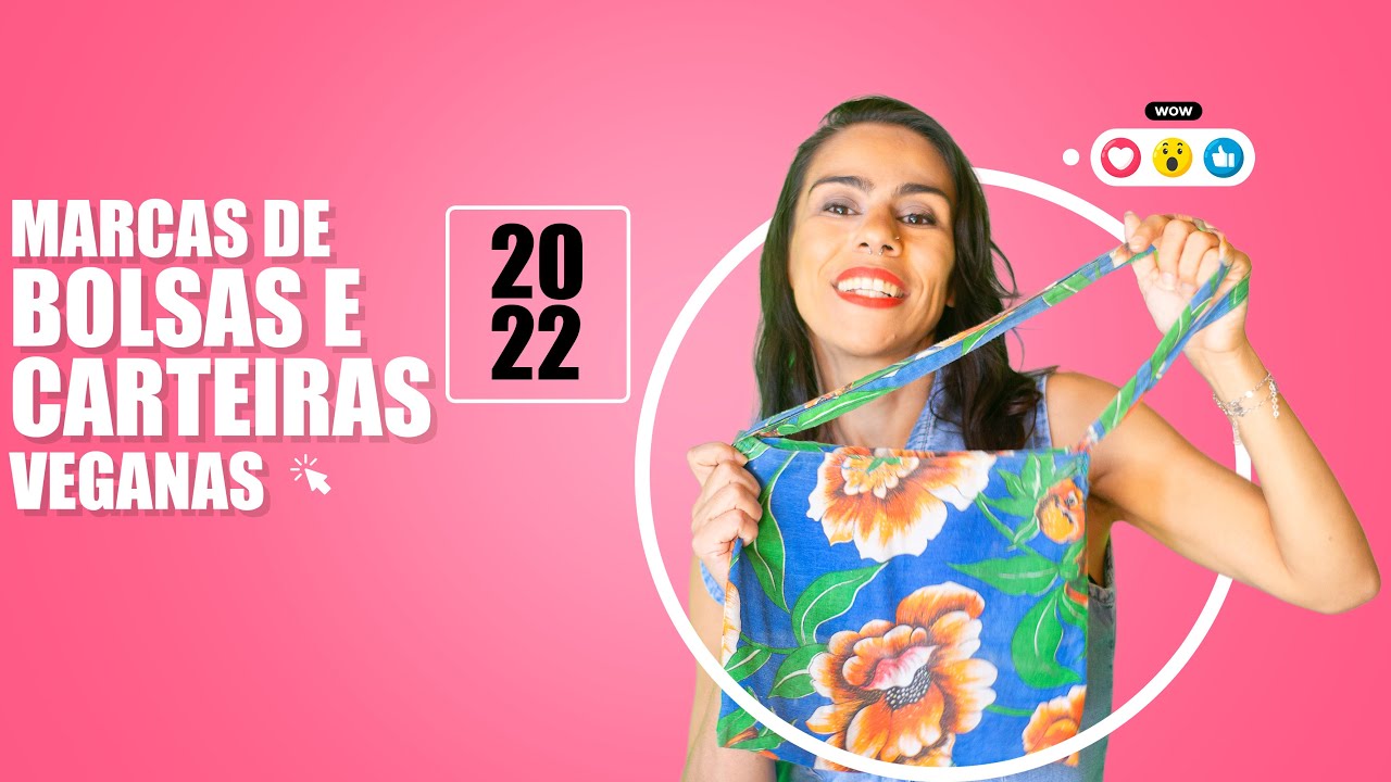 MARCAS DE BOLSAS E CARTEIRAS VEGANAS 2022
