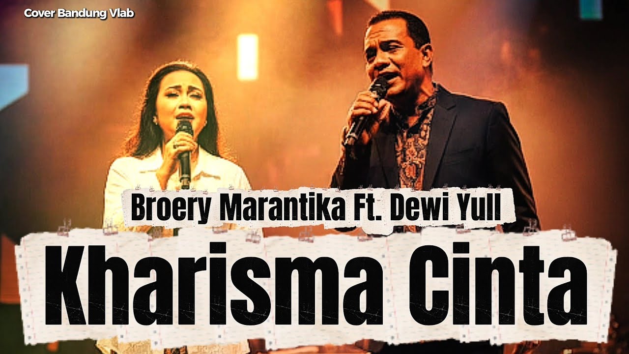 Kharisma Cinta - Broery Marantika Ft. Dewi Yull | Cover by Bandung Vlab