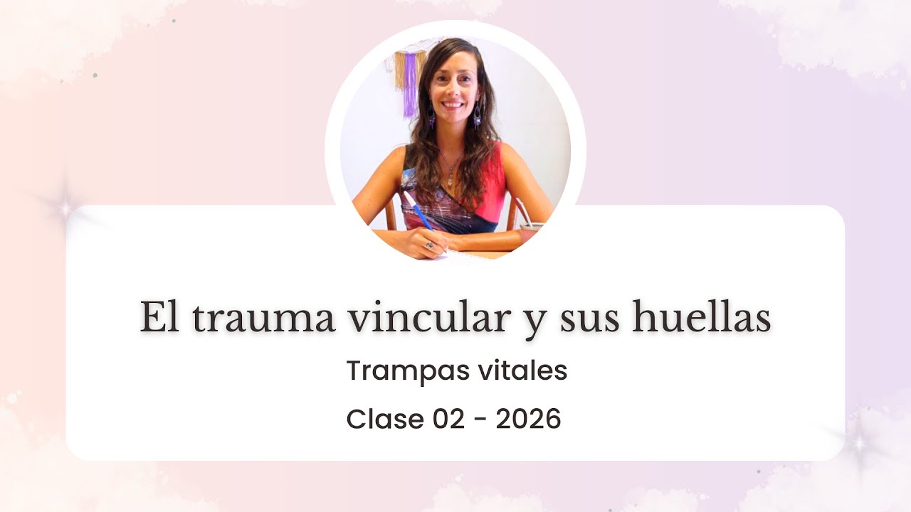 El trauma vincular y sus huellas