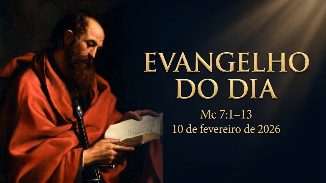 EVANGELHO DO DIA | Mc 7,1–13 | Coração distante | 10 fevereiro 2026 | 5ª Semana do Tempo Comum