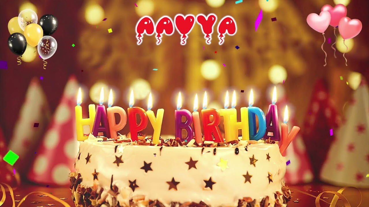 AAVYA Happy Birthday Song &ndash; Happy Birthday to You